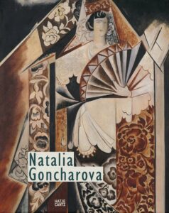 Natalia Goncharova: Between Russian Tradition and European Modernism by Evegnia Iluchina
